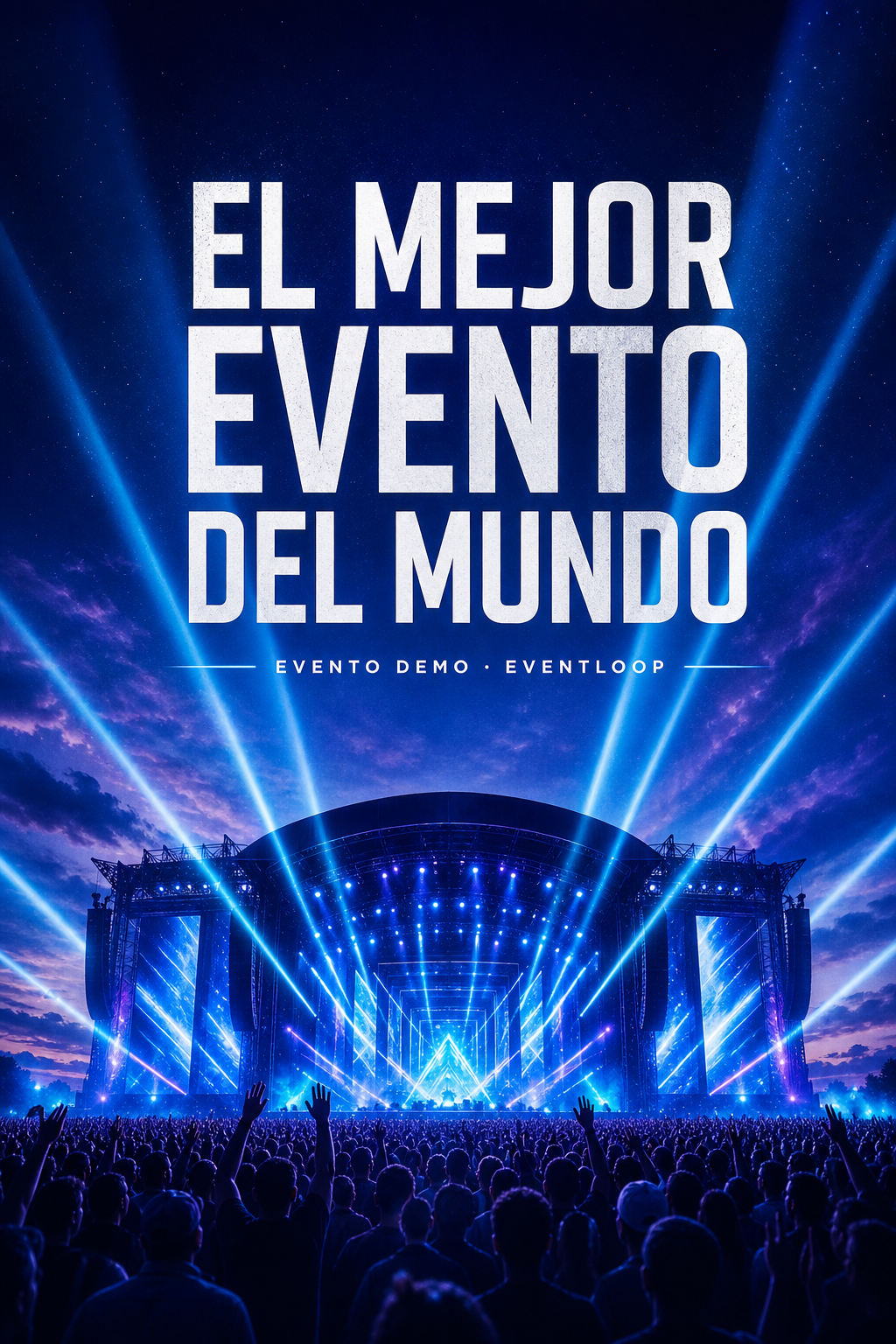 Flyer de El mejor evento del mundo, evento demo de Eventloop